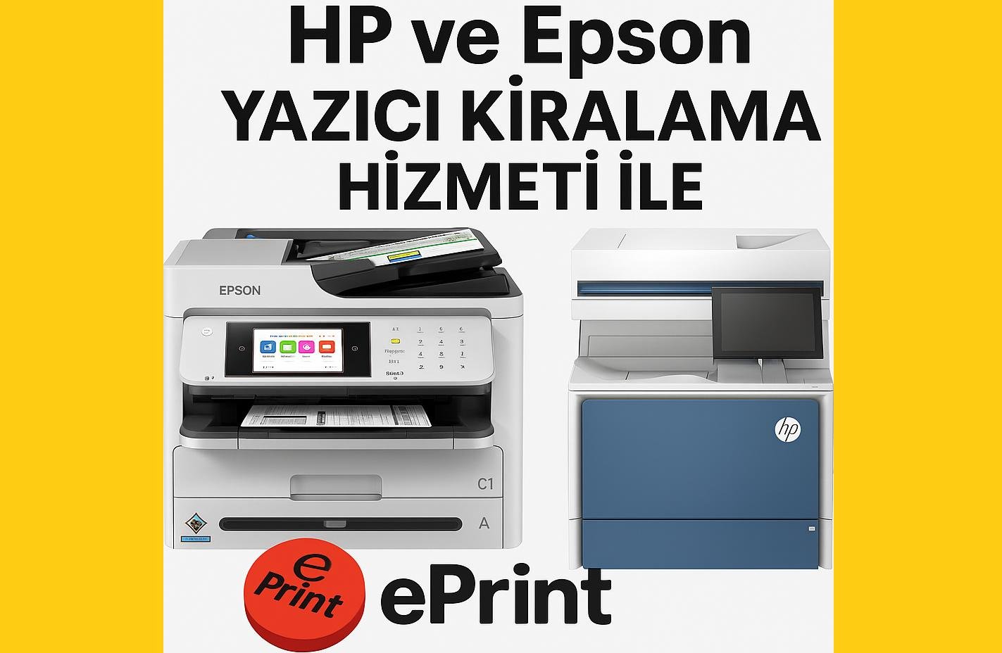Yazıcı Kiralama - Eprint.com.tr